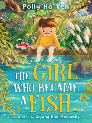 cover image of The Girl Who Became a Fish